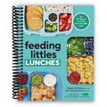 Feeding Littles Lunches: Meal Planning for Kids (Spiral Bound)